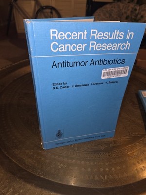 Recent Results in Cancer Research: Antitumor Antibiotics (Vol 63) - Springer...