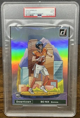 2024 Donruss Downtown Oversized Bo Nix RC #19 PSA 9 Broncos