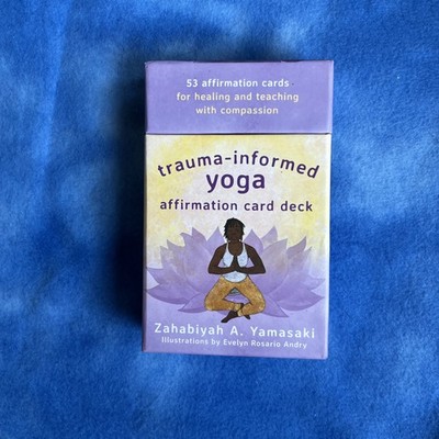Trauma-Informed Yoga Affirmation 53-Card Deck Complete in Box Zahabiyah Yamasaki