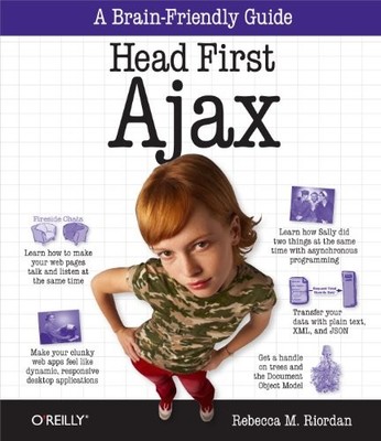 Head First Ajax: A Brain-friendly Gu... by Riordan, Rebecca Paperback / softback
