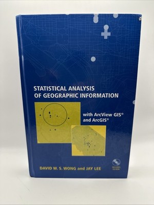 Statistical Analysis of Geographic Information with ArcView GIS and ArcGIS + CD