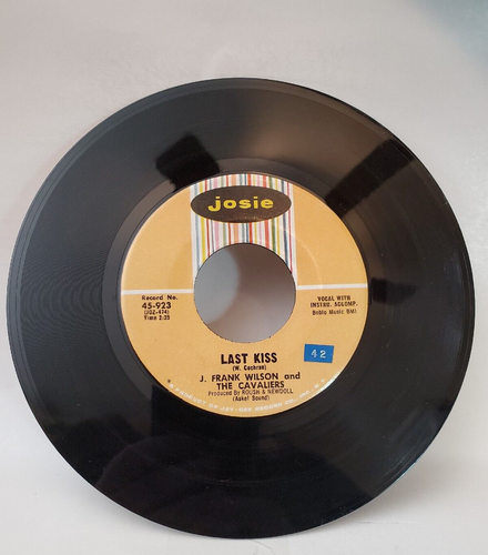 J. Frank Wilson and the Cavaliers LAST KISS (ROCK 45) #923 PLAYS VG+ TO VG++ - Picture 2 of 4