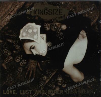 Kingsize - Love,Lust and Other Disasters '