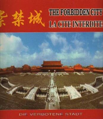 The Forbidden City / La Cite Interdite - Paperback By Li Xia - GOOD