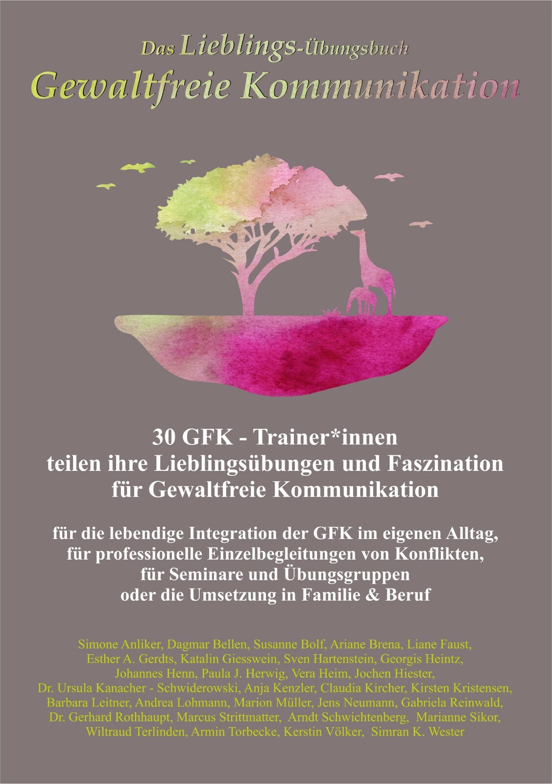 Lieblings- Übungsbuch Gewaltfreie Kommunikation Gfk Neuerscheinung