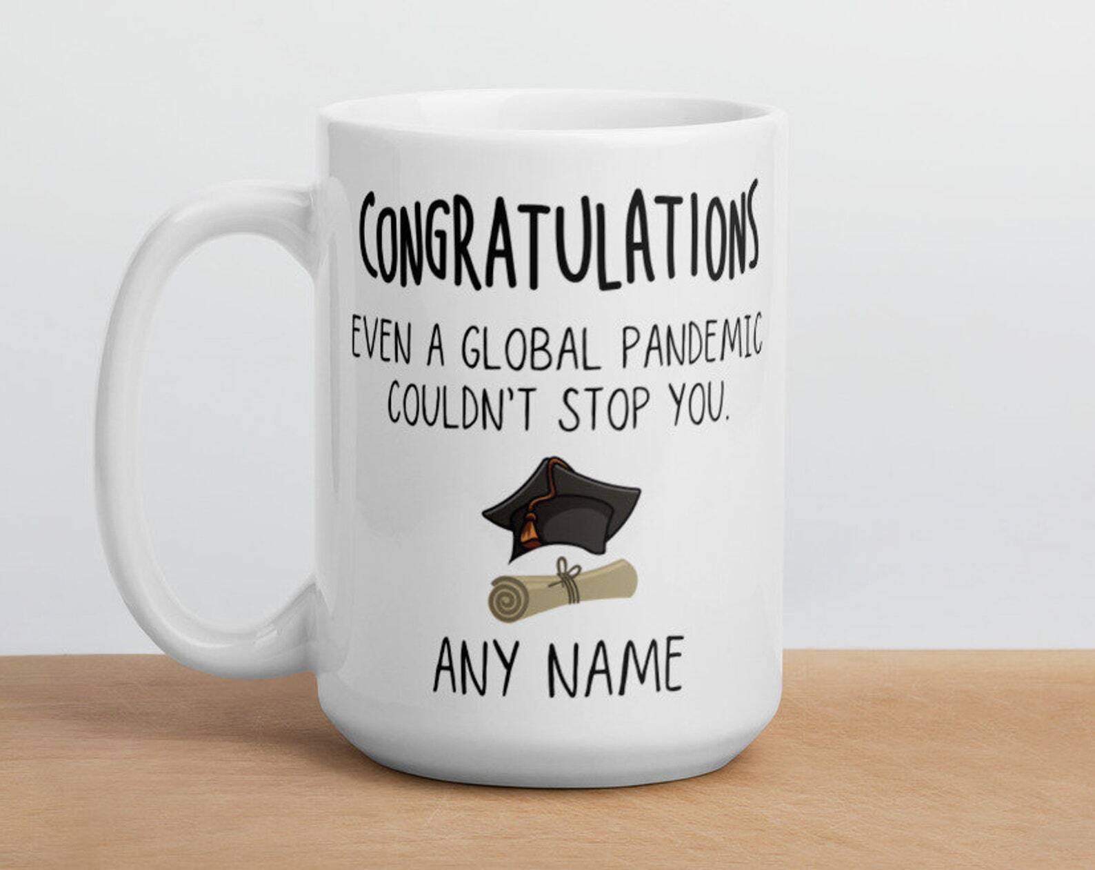 Personalised Graduation Coffee Mug 2021 Graduate Phd Degree Pandemic Graduation
