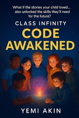 Class Infinity Code Awakened by Akin Akin Paperback Book
