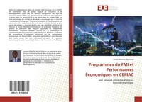 Ismael Atontsa Nguetsop | Programmes Du Fmi Et Performances ÉConomiques En Cemac