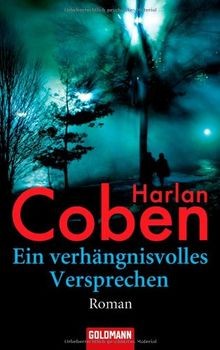 Ein verhängnisvolles Versprechen - Myron Bolitar ermitte... | Buch | Zustand gut