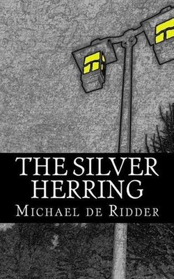 The Silver Herring by Michael de Ridder (English) Paperback Book