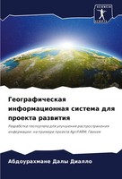 Geograficheskaq Informacionnaq Sistema Dlq Proekta Razwitiq Diallo Taschenbuch