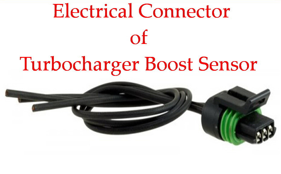Connector of Map sensor Fits: Dodge Ram 2500 3500 6cyl 5.9L Diesel Turbocharged