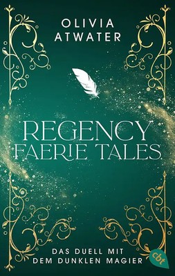 Regency Faerie Tales   Das Duell mit dem dunklen Magier