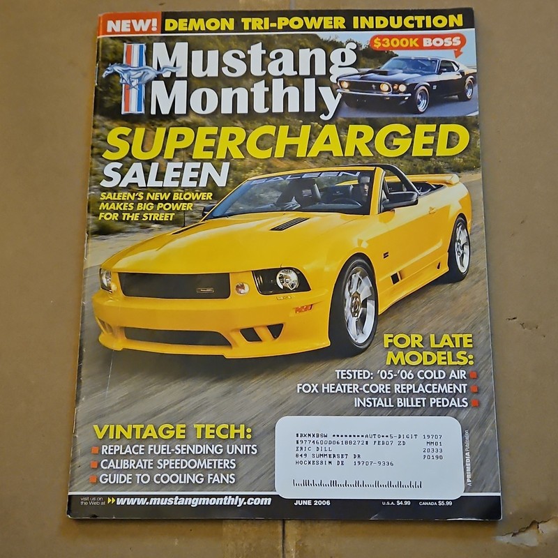 Mustang Monthly Magazine June 2006 Supercharged Saleen Vintage Tech Ford Mustang