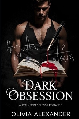 Dark Obsession by Olivia Alexander Paperback Book