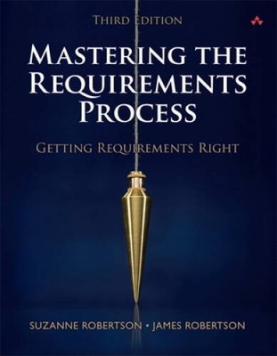 Mastering the Requirements Process: Getting Requirements Right ( - VERY GOOD