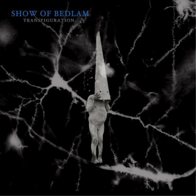 Show of Bedlam Transfiguration (CD) Album (US IMPORT)