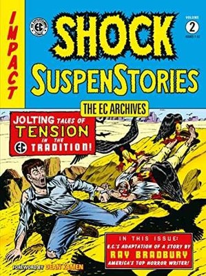 The EC Archives: Shock - Paperback, by Gaines Bill; Feldstein - Very Good
