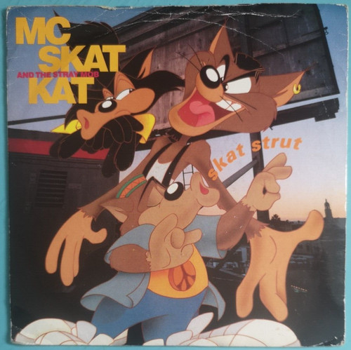 MC SKAT KAT & The STRAY MOB – UK 1991 PicSleeve 7": Skat Strut/Get A Grip. VUS51