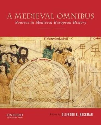 A Medieval Omnibus: Sources in Medieval European History - Paperback - GOOD