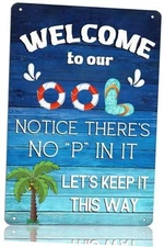 Welcome To Our Ool Metal Tin Sign Outdoor Pool Decor Sign Funny 8x12inch SU 14
