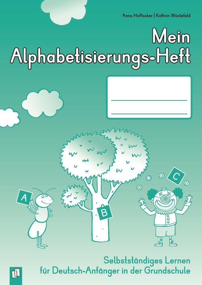 Thumbnail - Mein Alphabetisierungs-heft Anna Hoffacker (u. A.) Broschüre 60 S.