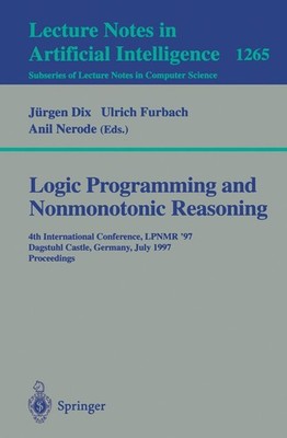 Logic Programming and Nonmonotonic Reasoning Ulrich Furbach