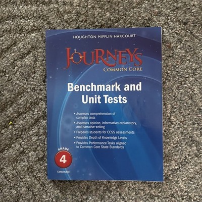 Journeys: Benchmark and Unit Tests Consumable Grade 4 - Paperback