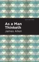 As A Man Thinketh James Allen Taschenbuch Kartoniert / Broschiert Englisch 2020