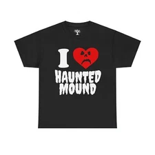 I Love Haunted Mound Tee Shirt Sematary T-Shirt