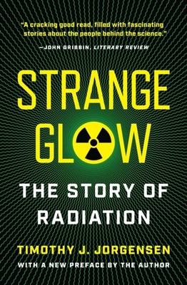 STRANGE GLOW by JORGENSEN, TIMOTHY J Paperback Self Help Business