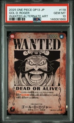 Gol D. Roger WANTED SP OP09-118 Carrying on His Will Japanese ONE PIECE PSA 10