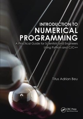 Introduction to Numerical Programming - 9781138413351