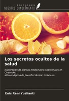 Euis Reni Yuslianti | Los Secretos Ocultos De La Salud | Taschenbuch | Spanisch