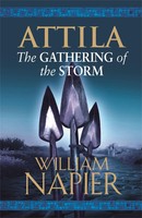 Attila: The Gathering Of The Storm | William Napier | Englisch | Taschenbuch