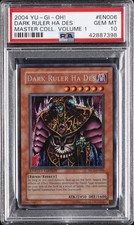 2004 YU-GI-OH MASTER COLLECTION VOLUME 1 EN006 DARK RULER HA DES PSA 10