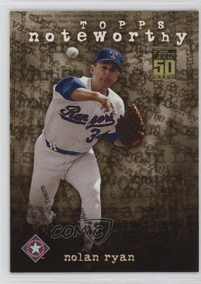 2001 Topps Noteworthy Nolan Ryan #TN32 HOF 0wl9