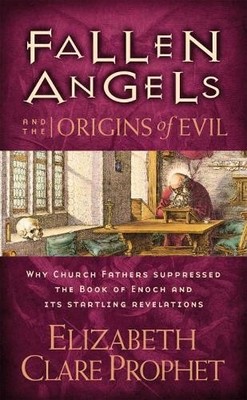 Fallen Angels and the Origins of Evil - Pocketbook by Elizabe... - 9780922729432