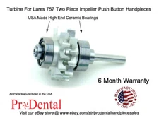 Lares 757 Two Piece Impeller Push Button Dental Handpiece Turbine - ProDental
