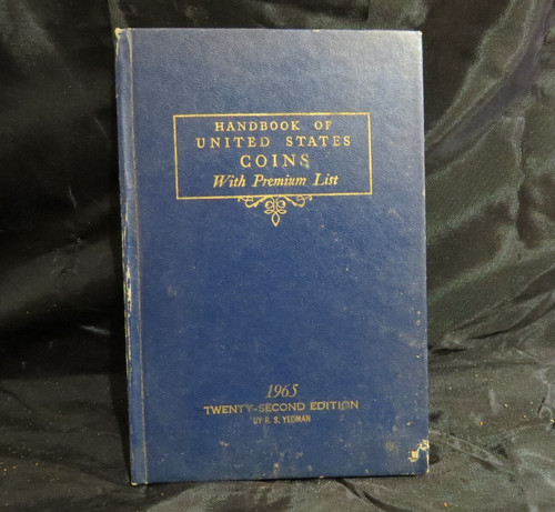 1965 Handbook of United States Coins - Twenty-Second Edition By R. S. Yeoman