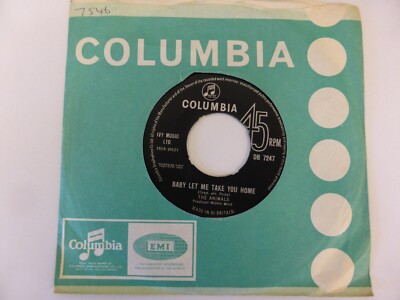 THE ANIMALS BABY LET ME TAKE YOU HOME  1964 COLUMBIA DB 7247 GRADES 5.5 / 10