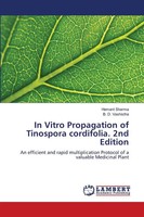 Hemant Sharma (U. A.) | In Vitro Propagation Of Tinospora Cordifolia. 2Nd...