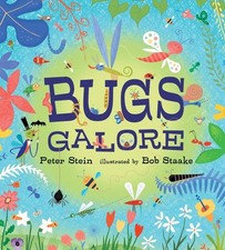 Bugs Galore ? Brand New by Peter Stein Paperback Brand New