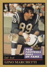 Gino Marchetti Baltimore Colts HOF Enor 92 Football Card 1991 San Francisco