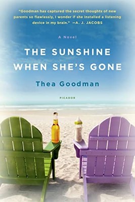 The Sunshine When Shes Gone - VERY GOOD