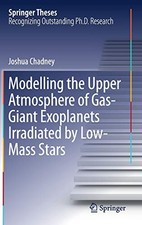 MODELLING THE UPPER ATMOSPHERE OF GAS-GIANT EXOPLANETS By Joshua Chadney **NEW**