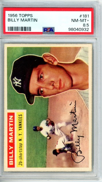 1956 Topps Billy Martin #181 PSA 8.5 Yankees