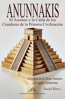 Anunnakis El Ascenso Y La CaíDa De Los Creadores De La Primera CivilizacióN Buch