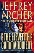 The Eleventh Commandment, Archer, Jeffrey, Used; Good Book