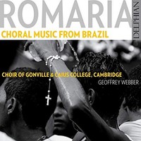 Choir Of Gonville An - Romaria Choral Music From Brazil - CD - K4Z